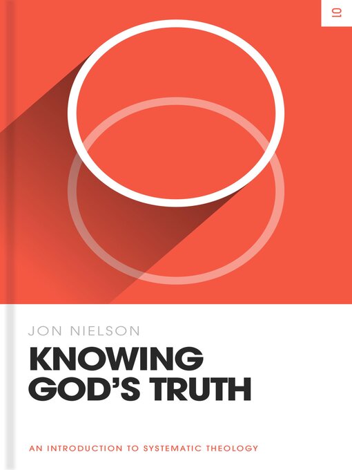 Title details for Knowing God's Truth by Jon Nielson - Available